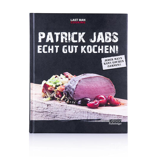 Cucinare davvero bene, di Patrick Jabs, 1 vol.